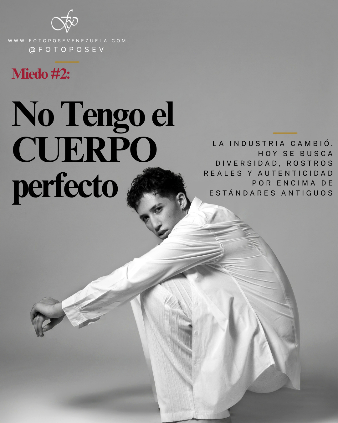 Miedo 2: No tengo el cuerpo perfecto - Foto Pose Venezuela